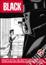 Grady Stiles junior, l'uomo aragosta. Black. Vol. 4 libro