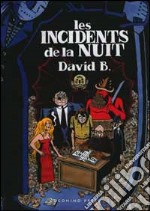 Les incidents de la nuits libro