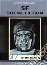 SF. Social fiction libro