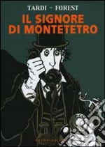 Il signore di Montetetro libro