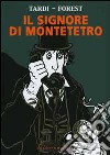 Il signore di Montetetro libro