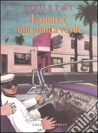 L'amore è una pianta verde