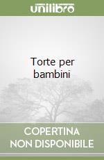 Torte per bambini libro