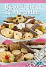 Biscotti, snack e merendine libro