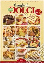 Il meglio di «Più dolci» libro