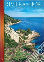 Miniguida way. Riviera dei fiori e la Costa Azzurra libro