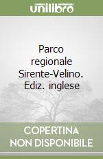 Parco regionale Sirente-Velino. Ediz. inglese