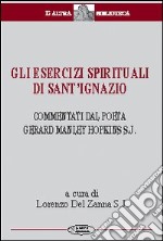 Gli esercizi spirituali di Sant'Ignazio libro