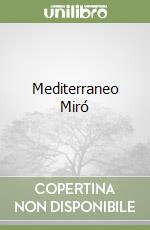 Mediterraneo Miró libro