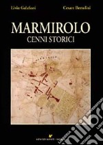 Marmirolo. Cenni storici libro