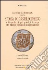 Raccolta di documenti per la storia di Castelgoffredo e biografia di que' principi Gonzaga che l'hanno governato personalmente libro