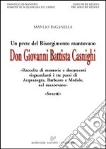 Don Giovanni Battista Casnighi. Un prete del Risorgimento italiano