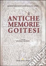 Antiche memorie goitesi libro