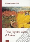 Viola, argento, celeste, di indaco libro