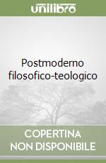 Postmoderno filosofico-teologico libro