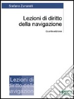 Lezioni di diritto della navigazione libro