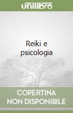 Reiki e psicologia libro