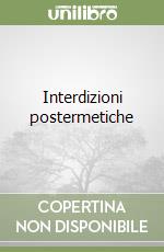 Interdizioni postermetiche