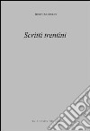 Scritti trentini libro