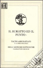 Il buratto ed il punto: Tacito aburattato-Delle meteore rettoriche libro