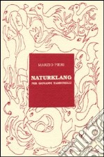 Naturklang per Giovanni Tamburelli