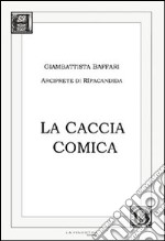 La caccia comica