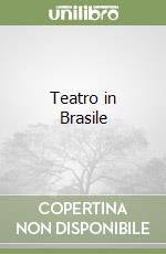 Teatro in Brasile libro