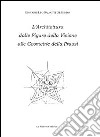 L'architettura dalle figure della visione alle geometrie della prassi libro