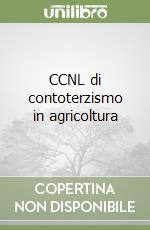 CCNL di contoterzismo in agricoltura libro