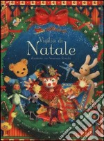 La vigilia di Natale. Ediz. illustrata libro