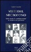 Visti dal microfono libro