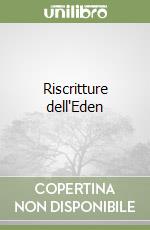 Riscritture dell'Eden