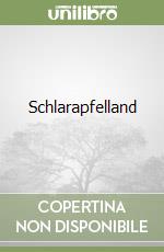 Schlarapfelland libro