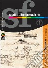 Studi sulla formazione (2002). Vol. 2: La questione della tecnica in pedagogia libro