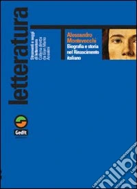 Biografia e storia nel Rinascimento italiano