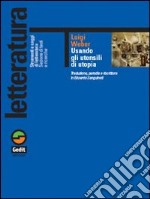 Usando gli utensili di utopia. Traduzione, parodia e riscrittura in Edoardo Sanguineti libro