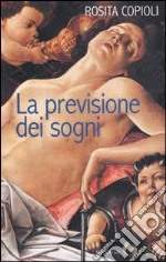 La previsione dei sogni libro