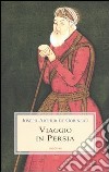 Viaggio in Persia libro