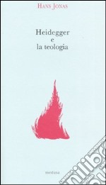 Heidegger e la teologia libro