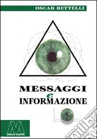 Messaggi e informazione