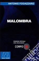 Malombra. Ediz. per ipovedenti libro