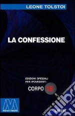 La confessione. Ediz. per ipovedenti libro