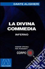 La Divina Commedia. Ediz. per ipovedenti libro