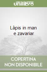 Làpis in man e zavariar libro