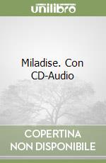 Miladise. Con CD-Audio
