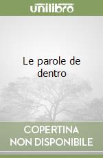 Le parole de dentro libro