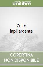 Zolfo lapillardente