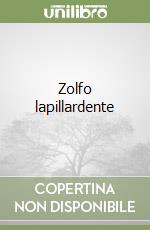 Zolfo lapillardente libro