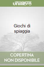 Giochi di spiaggia libro