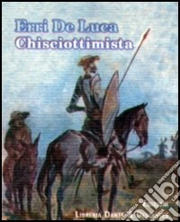 Chisciottimista